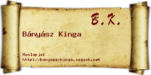 Bányász Kinga névjegykártya